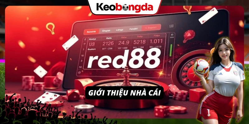 Sân Chơi RED88 Dành Riêng Cho Các Tân Thủ Mới Đến Với Cá Cược Ưu điểm vượt trội của RED88 so với mặt bằng chung